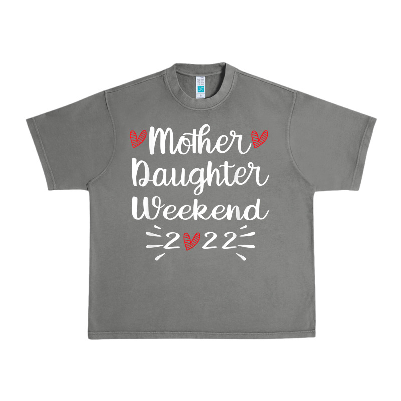 Mother Daughter Weekend 2022 Girls Trip Family Vacation T Shirt Urban Heavy Tee by linhVisuals | Teevron