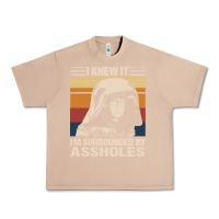 Burro i knew it im surrounded by assholes Urban Heavy Tee - linhVisuals