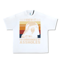 White i knew it im surrounded by assholes Urban Heavy Tee - linhVisuals
