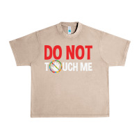 French Oak do not touch me autism kid Urban Heavy Tee - linhVisuals