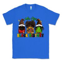 True Royal We are black history Classic Tee - FaDigitalArtStudio