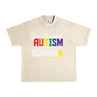 Sandshell god created autism normal was too boring Urban Heavy Tee - linhVisuals