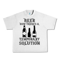 Lunar Rock womens funny beer now there's a temporary solution drinking design v n Urban Heavy Tee - linhVisuals