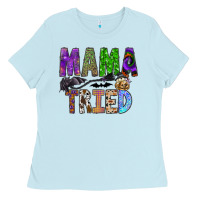 Baby Blue mama tried Ladies Tee - SublimationCraftShop