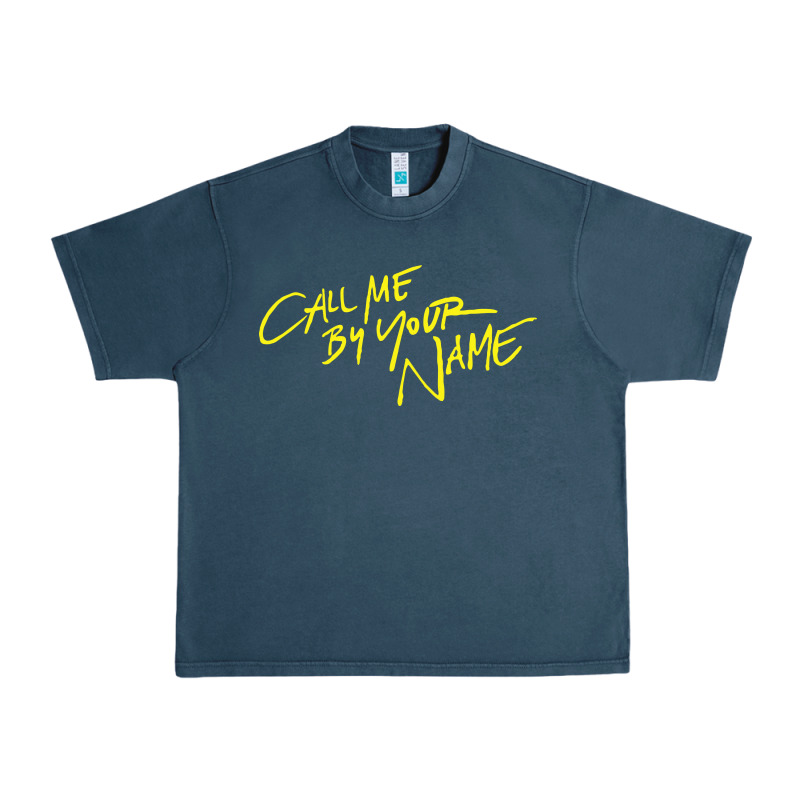 Call Me By Your Name Urban Heavy Tee by linhVisuals | Teevron