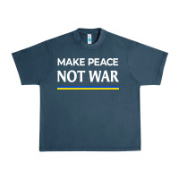 Make Peace Not War Urban Heavy Tee | Teevron