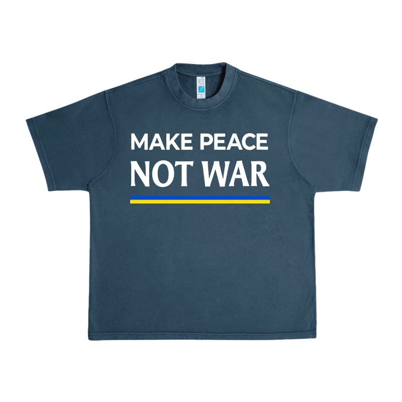 Make Peace Not War Urban Heavy Tee by linhVisuals | Teevron