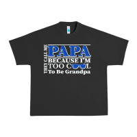 Pigment Black they call me papa because i'm too cool to be grandpa Urban Heavy Tee - linhVisuals