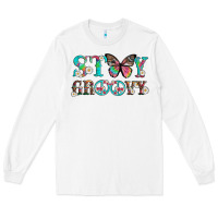 White stay groovy with butterfly peace sign and flowers Long Sleeve Tee - Artiststas