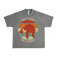 Tornado say less do lesser funny sloth Urban Heavy Tee - linhVisuals