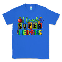 True Royal I teach super heroes Classic Tee - FaDigitalArtStudio