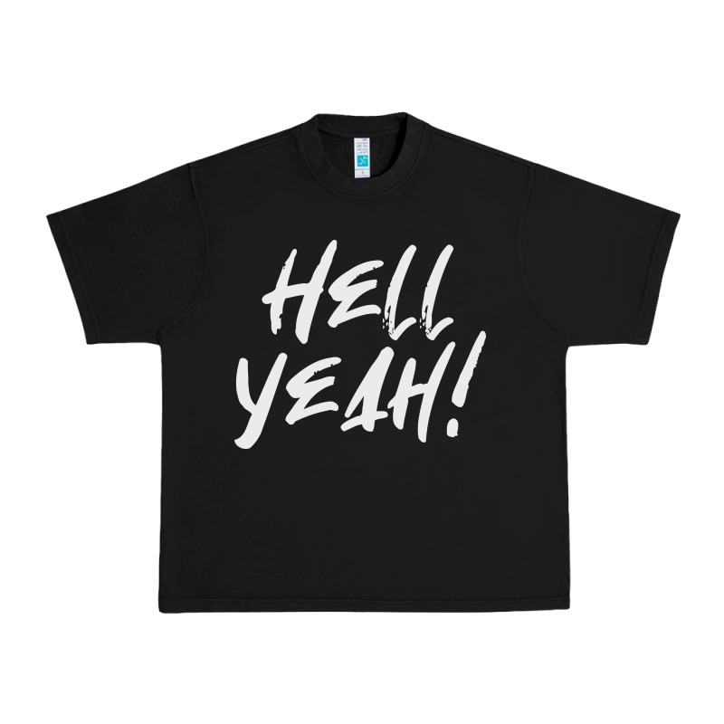 Hell Yeah! Urban Heavy Tee by linhVisuals | Teevron