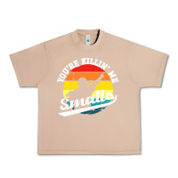 Burro youre killing me smalls Urban Heavy Tee - linhVisuals