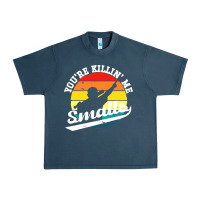 Midnight Navy youre killing me smalls Urban Heavy Tee - linhVisuals