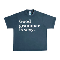 Midnight Navy good grammar is sexy Urban Heavy Tee - linhVisuals