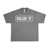 Killin' It T Urban Heavy Tee | Teevron