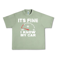 Oil Green Empty gas gauge it’s fine i know my car low fuel joke Urban Heavy Tee - linhVisuals
