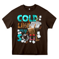 Chocolate Brown cold like my soul coffee cups bbs Heavy Core Tee - BundleAndBundleShop
