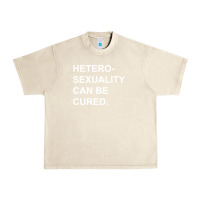 Sandshell newheterosexuality can be cured Urban Heavy Tee - linhVisuals