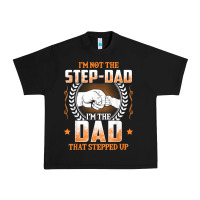 Black mens i'm not the step dad i'm the dad that stepped up father gift t sh Urban Heavy Tee - linhVisuals