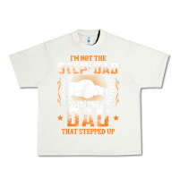 Pistachio mens i'm not the step dad i'm the dad that stepped up father gift t sh Urban Heavy Tee - linhVisuals