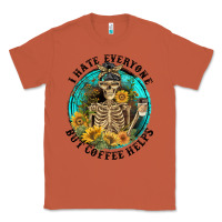 Copper I Hate Everyone But Coffee Helps Classic Tee - FaDigitalArtStudio