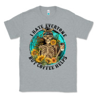 Heather Grey I Hate Everyone But Coffee Helps Classic Tee - FaDigitalArtStudio