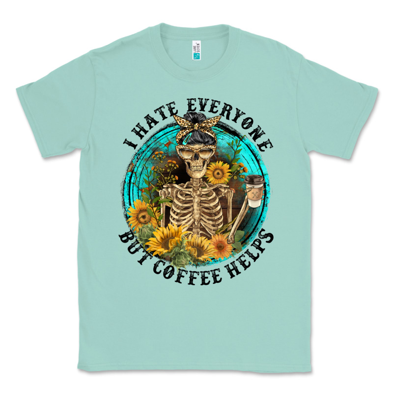 I Hate Everyone But Coffee Helps Classic Tee by FaDigitalArtStudio | Teevron