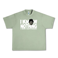 Oil Green i know nothing Urban Heavy Tee - linhVisuals