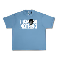 Pebble Blue i know nothing Urban Heavy Tee - linhVisuals