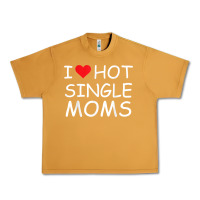 Peanut Butter i love hot single moms tee red heart hot mother milf mommy t shirt Urban Heavy Tee - linhVisuals