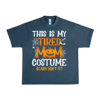 Midnight Navy halloween mom shirts funny this is my tired mom costume t shirt Urban Heavy Tee - linhVisuals