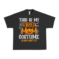 Pigment Black halloween mom shirts funny this is my tired mom costume t shirt Urban Heavy Tee - linhVisuals