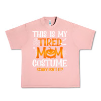 Salmon halloween mom shirts funny this is my tired mom costume t shirt Urban Heavy Tee - linhVisuals
