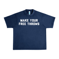 Navy make your free throws Urban Heavy Tee - linhVisuals