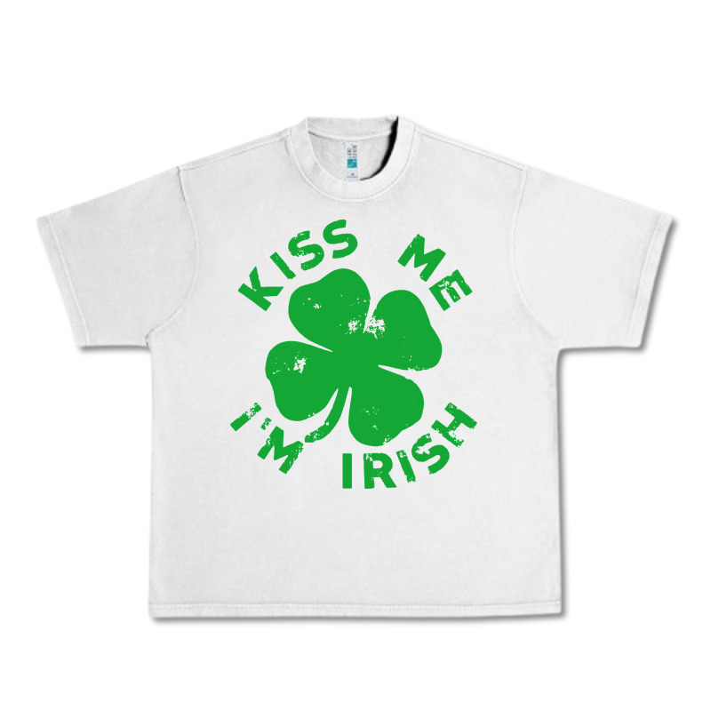 Kiss Me Im Irish Funny Saint Patrick Day Womens Urban Heavy Tee by linhVisuals | Teevron