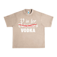 French Oak is for vodka valentine's day Urban Heavy Tee - linhVisuals