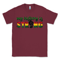 Burgundy My history is strong Classic Tee - FaDigitalArtStudio