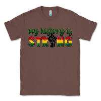 Chestnut My history is strong Classic Tee - FaDigitalArtStudio