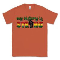 Copper My history is strong Classic Tee - FaDigitalArtStudio