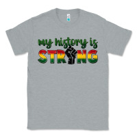 Heather Grey My history is strong Classic Tee - FaDigitalArtStudio