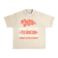 Sandshell bacon apparel t  shirt i'm not addicted to bacon we were just in a com Urban Heavy Tee - linhVisuals