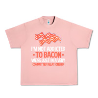 Salmon bacon apparel t  shirt i'm not addicted to bacon we were just in a com Urban Heavy Tee - linhVisuals