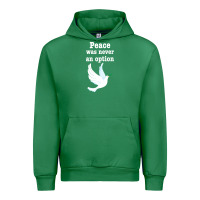 Emerald Peace Was Never An Option Urban Hoodie - Bettercallsaul