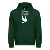 Foreset Green Peace Was Never An Option Urban Hoodie - Bettercallsaul