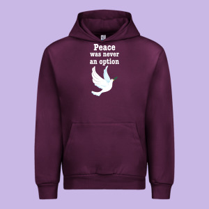 Peace Was Never An Option Urban Hoodie Designed By Bettercallsaul