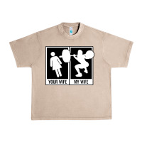 French Oak your wife my wife weightlifting Urban Heavy Tee - linhVisuals
