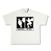 Pistachio your wife my wife weightlifting Urban Heavy Tee - linhVisuals
