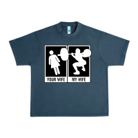 Midnight Navy your wife my wife weightlifting Urban Heavy Tee - linhVisuals