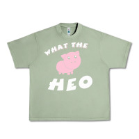 Oil Green what the heo Urban Heavy Tee - linhVisuals